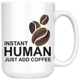 Instant Human Mug